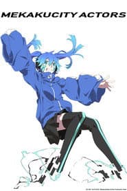Mekakucity Actors