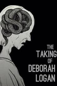The Taking of Deborah Logan
