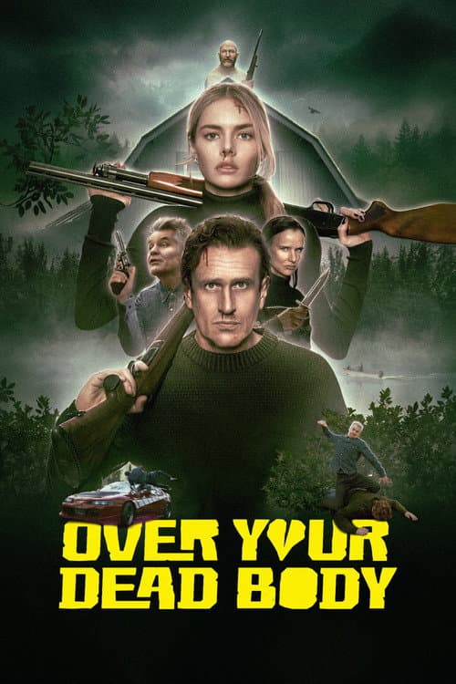 Over Your Dead Body